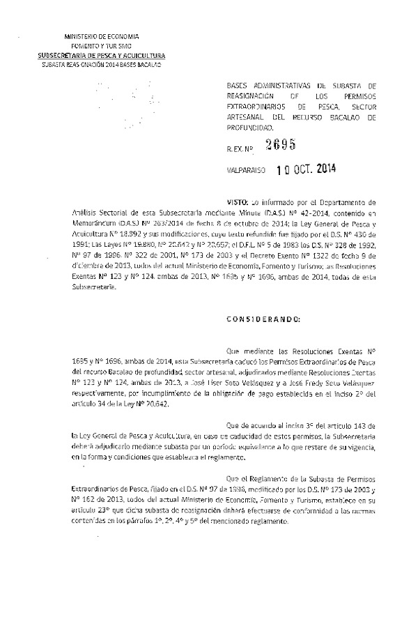 R EX N° 2695-2014 Bases admimistrativas de Subasta de Reasignación de los Permisos Extraordinarios de Pesca, Sector Artesanal del recurso Bacalao de Profundidad.