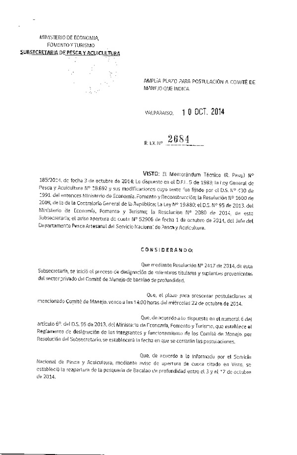 R EX N° 2684-2014 Amplía plazo para Postulación a Comtés de Manejo de Bacalao de Profundidad. (Publicada en Diario Oficial 18-10-2014)