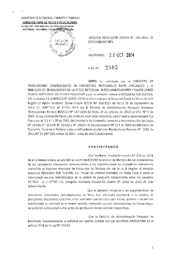 R EX N° 2803-2014 Modifica R EX Nº 264-2014 Autoriza Cesión Recurso Merluza del sur XI Región.