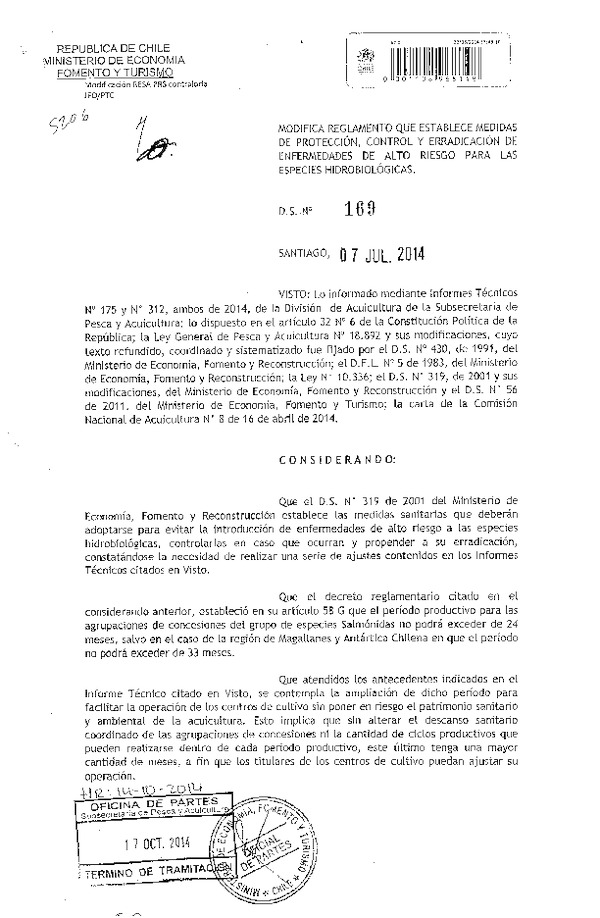 D.S. N° 169-2014 Modifica D.S. N° 319-2001 Reglamento que Establece Medidas de Protección, Control y Erradicación de Enfermedades de Alto Riesgo para las Especies Hidrobiológicas.. (Publicado en Diario Oficial 23-10-2014)