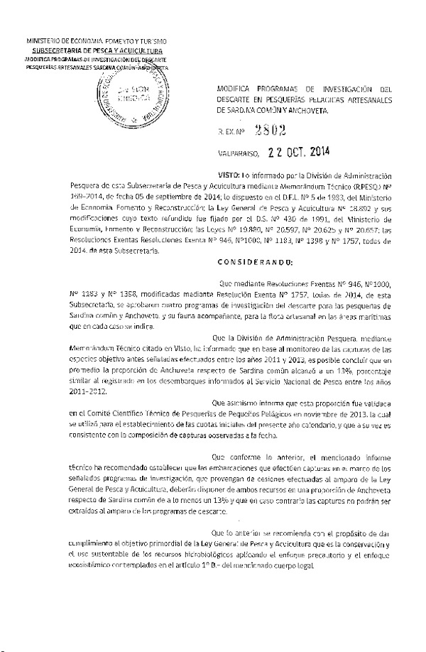 R EX N° 2802-2014 Modifica Programas de Investigación del Descarte en Pesquerías Pelágicas Artesanales que Indica. (Publicada en Diario Oficial 28-10-2014)