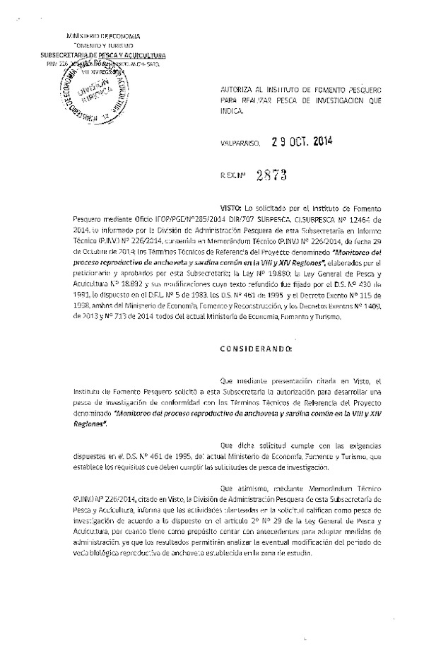 R EX N° 2873-2014 Monitoreo del proceso reproductivo de anchoveta y sardina común, VIII-XIV Región.