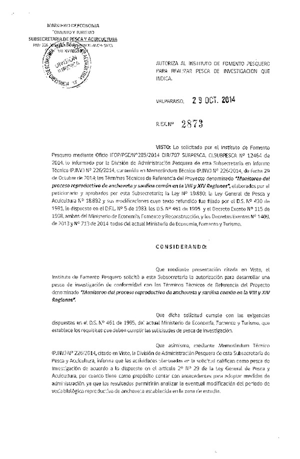 R EX N° 2873-2014 Monitoreo del proceso reproductivo de anchoveta y sardina común, VIII-XIV Región.
