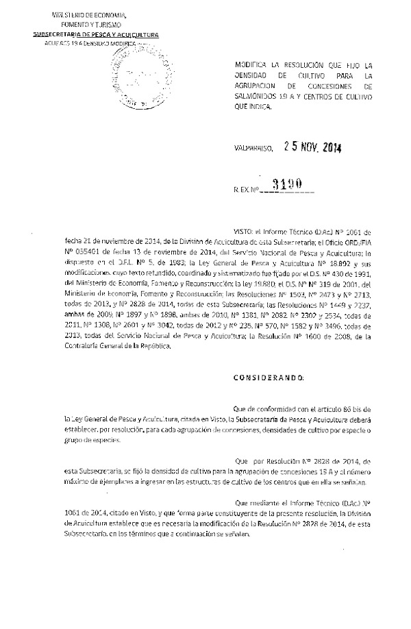 R EX N° 3190-2014 Modifica R EX N° 2828-2014 que fija densidades máximas de cultivo agrupación 19A.