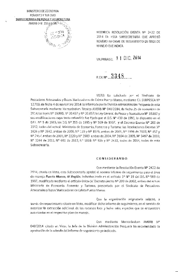 R EX N° 3348-2014 MODIFICA R EX N° 2422-2014 9° SEGUIMIENTO.