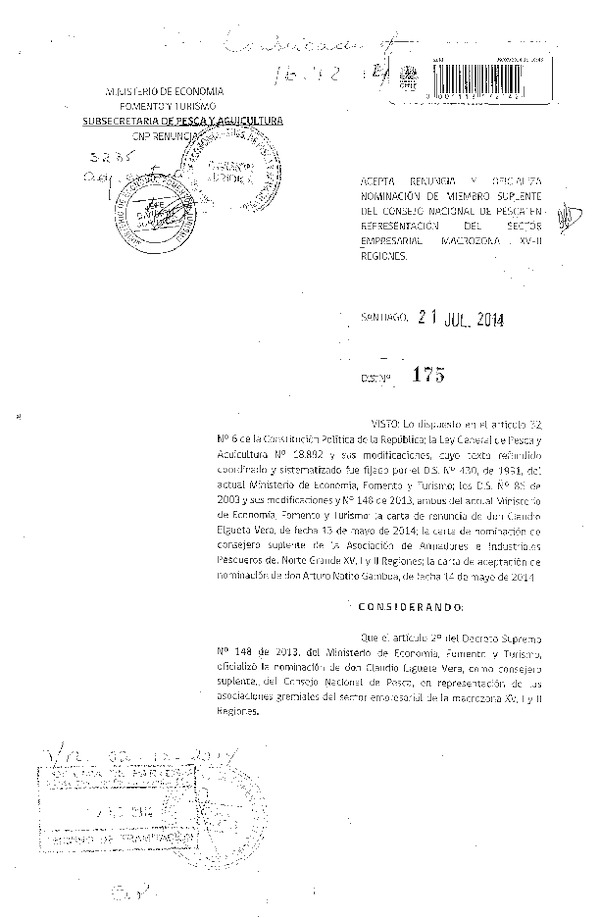 D.S. N° 175-2014 Acepta Renuncia y Oficializa Nominación de Miembro Suplente del Consejo Nacional de Pesca Sector Empresarial Macrozona XV-II Regiones. (Publicada en Diario Oficial 16-12-2014)