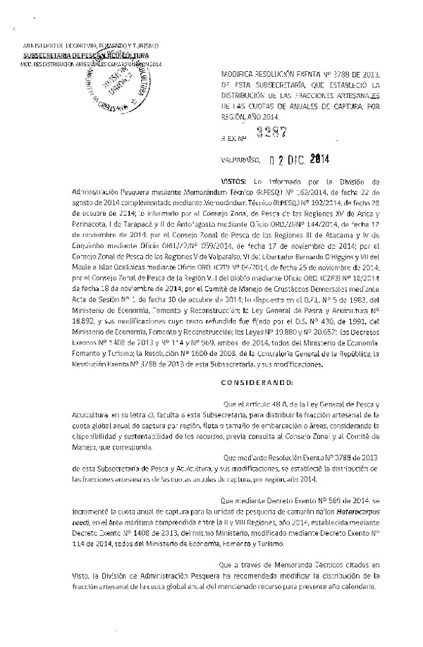 R EX N° 3287-2014 Modifica R EX Nº 3788-2013 Establece Distribución de las Fracciones Artesanales de las Cuotas Anuales de Captura por Región, Año 2014. (Publicada en Diario Oficial 17-12-2014)