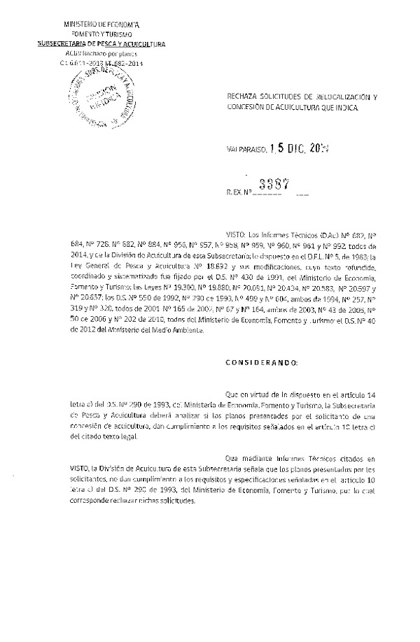 R EX Nº 3387-2014 Rechaza Solicitudes de Relocalización y Concesión.