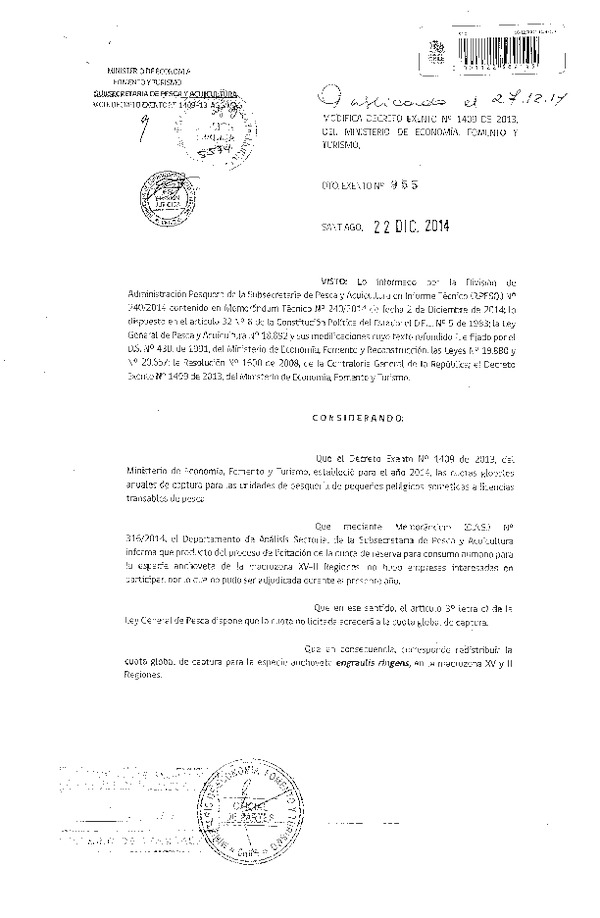 D EX N° 955-2014 Modifica D EX Nº 1409-2013 Establece Cuotas de Captura de Anchoveta XV-II Regiones. (Publicado en Diario Oficial 27-12-2014)