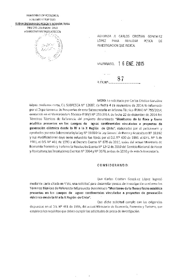 R EX N° 87-2015 Monitoreo de la flora y fauna acuática presentes en los cuerpos de aguas continentales IVa la X Región.