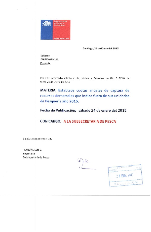 D EX N° 40-2015 Establece Cuotas Anuales de Captura de Recursos Demersales, Fuera de sus Unidades de Pesuqería año 2015. (Publicado en Diario Oficial 24-01-2015)