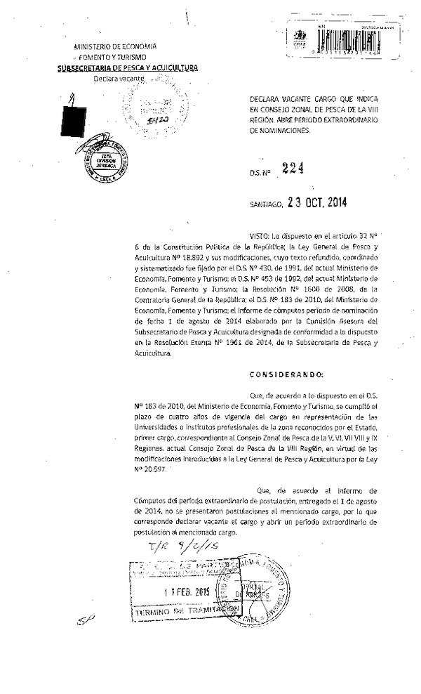 D.S. N° 224-2014 Declara Vacante cargo que indica en Consejo Zonal de Pesca de la VIII región.  Abre periodo extraordinario de nominaciones (Publicado en Diario Oficial 17-02-2015)