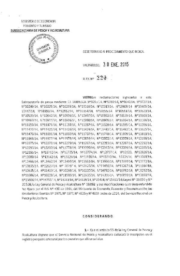 R EX N° 220-2015 Da término a procedimiento que indica (Publicado en Diario Oficial 09-02-2015)