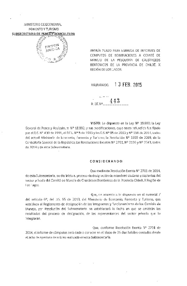 R EX N° 443-2015 Amplía Pñazo para Entrega de Informes de Cómputos Nominaciones Miembros Comité de Manejo de Crustáceos Bentónicos. (Publicada en Diario Oficial 21-02-2015)