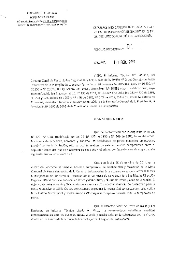 R EX Nº 1-2015 Establece Medidas de Administración para las Especies de Importancia Recreativa en el Río Cruces. (DZP IX-XIV). (Publicada en Diario Oficial 18-02-2015)