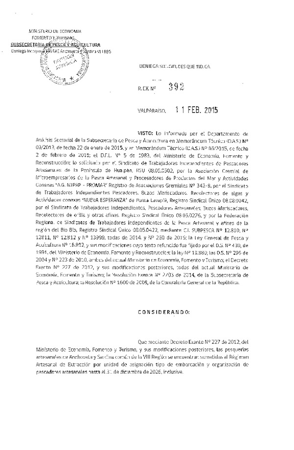 R EX N° 392-2015 Deniega Solicitudes de Participación en el Régimen Artesanal de Extracción por Organización Anchoveta y Sardina Común VIII Región. (Publicada en Diario Oficial 18-02-2015)