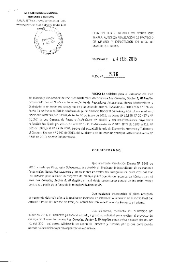 R EX N° 536-2015 DEJA SIN EFECTO RESOLUCION. AUTORIZA PROYECTO DE MANEJO.