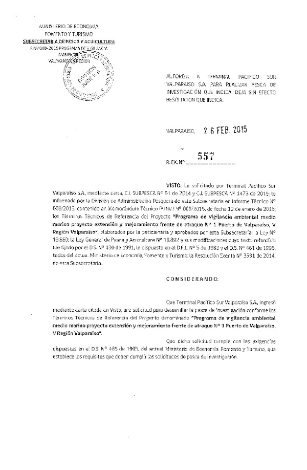 R EX N° 557-2015 Programa de vigilancia ambiental medio marino proyecto extensión y mejoramiento frente de atraque N° 1, Puerto de Valparaíso, V Región.