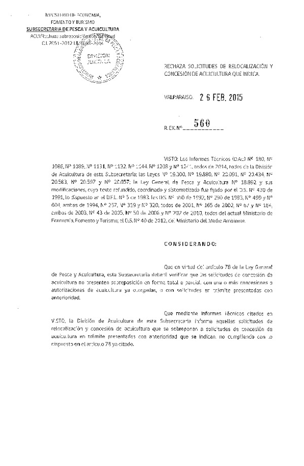 R EX Nº 560-2015 Rechaza Solicitudes de Relocalización de Concesión.