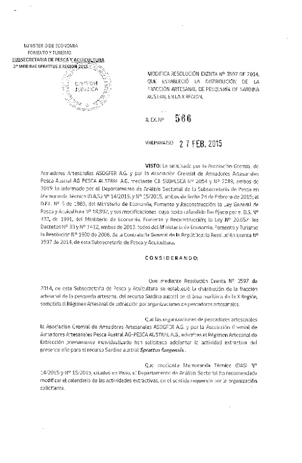 R EX N° 566-2015 Modifica R EX N° 3597-2014 Distribución de la Fracción Artesanal de Pesquería de Sardina Austral, X Región, año 2015. (Publicada en Diario Oficial 06-03-2015)