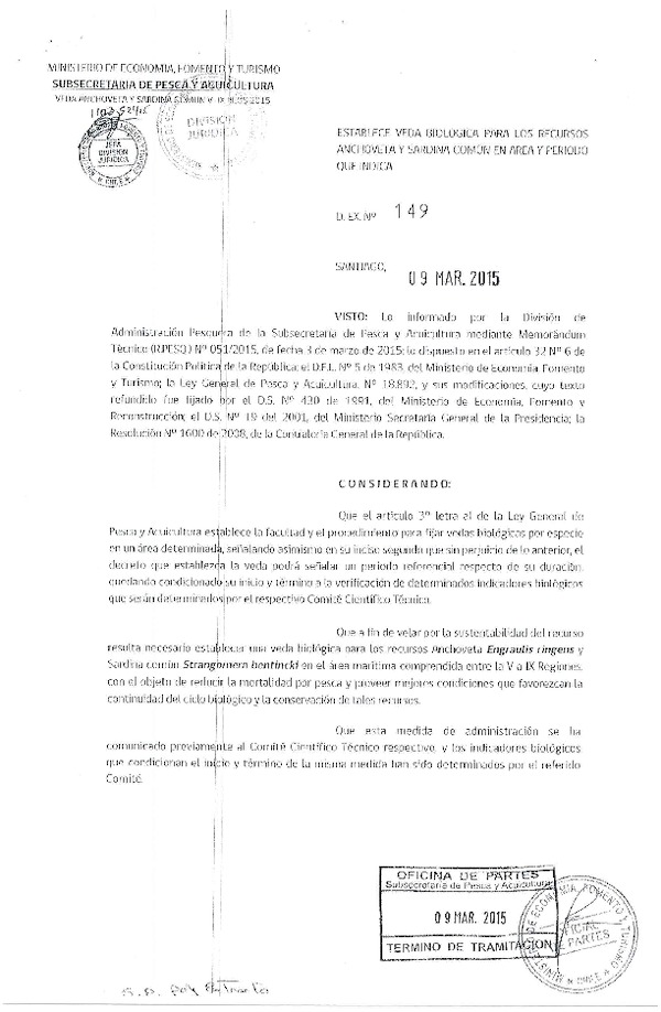 D EX N° 149-2015 Establece Veda Biológica recursos Sardina común y Anchoveta entre la V y la IX Región. (Publicado en Diario Oficial 10-03-2015)