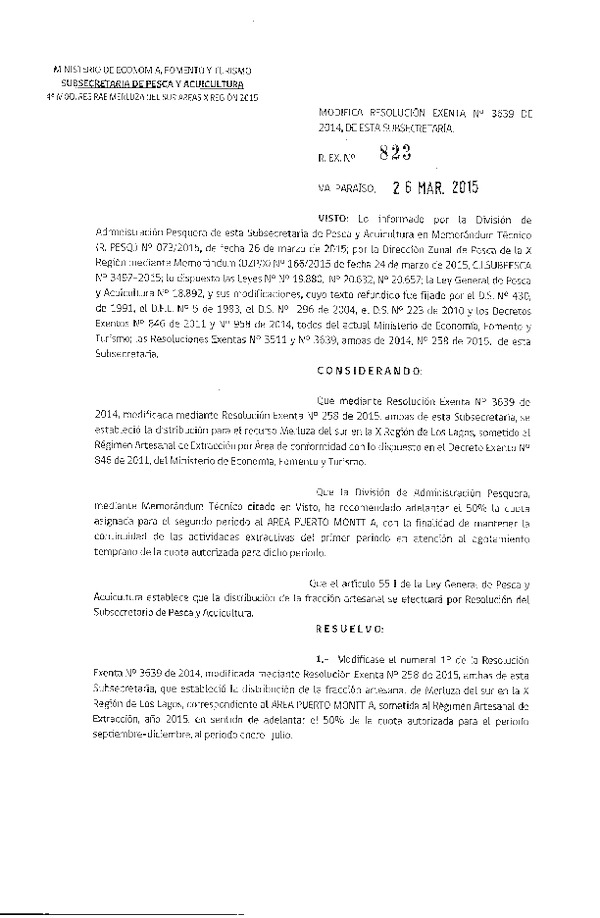 R EX N° 823-2015 Modifica R EX N° 3639-2014 Distribución de la Fracción Artesanal de Pesquería de Merluza del sur por Área X Región, Año 2015.