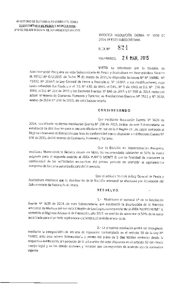 R EX N° 824-2015 Modifica R EX N° 3639-2014 Distribución de la Fracción Artesanal de Pesquería de Merluza del sur por Área X Región, Año 2015.