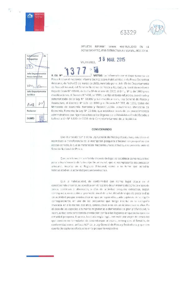 R EX N° 1377-2015 Aprueba Informe de Habitualidad en la Actividad Pesquera Artesanal. (Publicada en Diario Oficial 30-03-2015)(Sernapesca)