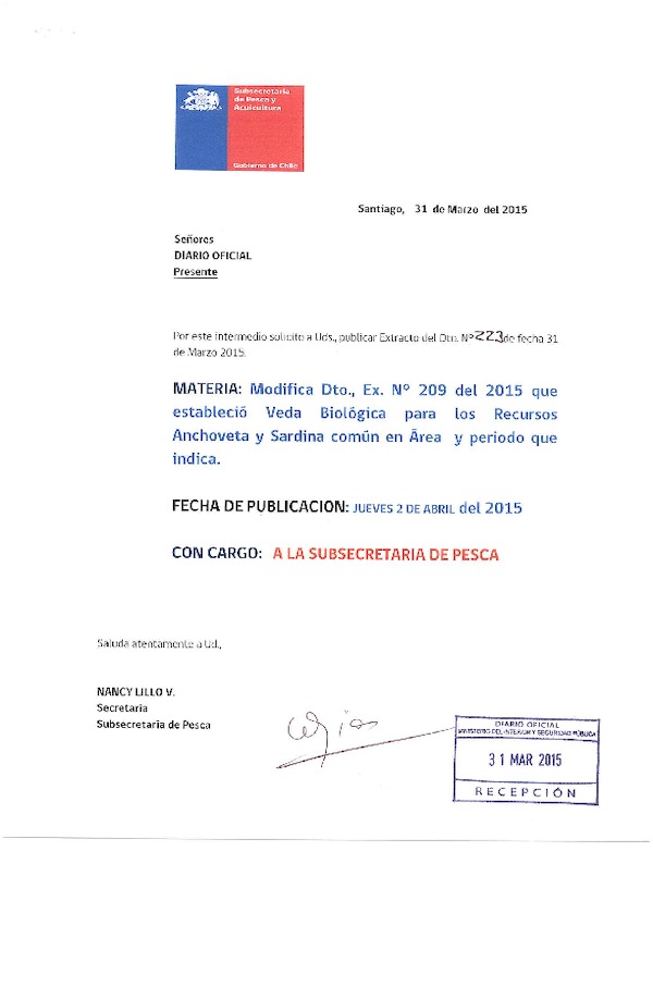 D EX N° 223-2015 Modifica D EX N° 209-2015 Que Establece Veda Biológica para los recursos Anchoveta y Sardina Común, VIII Región. (Publicado en Diario Oficial 02-04-2015)