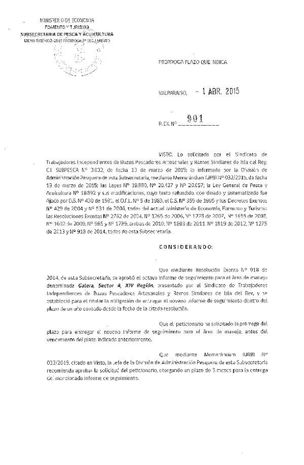 R EX N° 901-2015 PRORROGA 9° SEGUIMIENTO.
