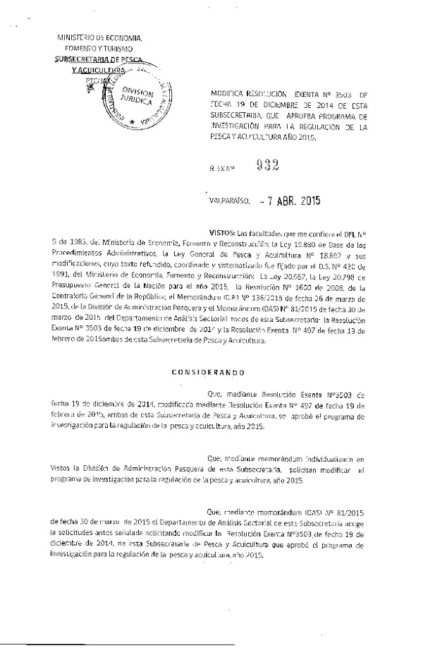 R EX N° 932-2015 Modifica R EX Nº 3503-2014 Aprueba Programa de Investigación para la Regulación de la Pesca y Acuicultura Año 2015.