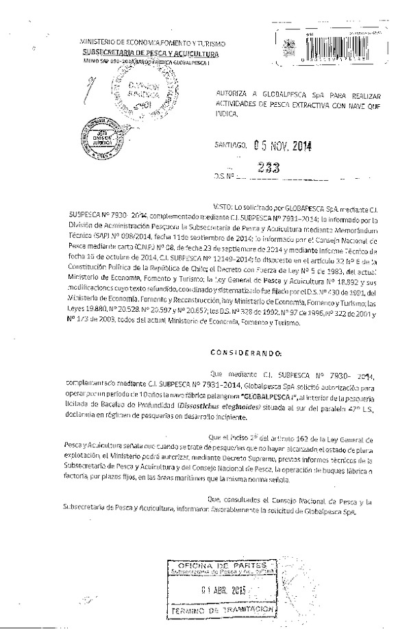 D.S. N° 233-2014 Autoriza a Globalpesca SpA para Realizar Actividades de Pesca Extractiva con Nave Fabrica Globalpesca I. (Publicado en Diario Oficial 09-04-2015)