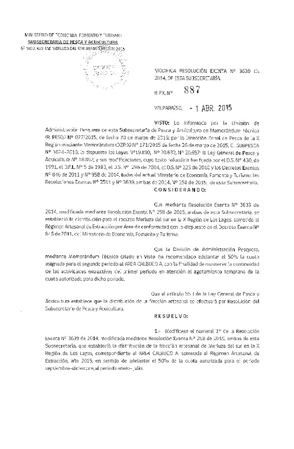 R EX N° 887-2015 Modifica R EX N° 3639-2014 Distribución de la Fracción Artesanal de Pesquería de Merluza del sur por Área X Región, Año 2015. (Publicada en Diario Oficial 10-04-2015)