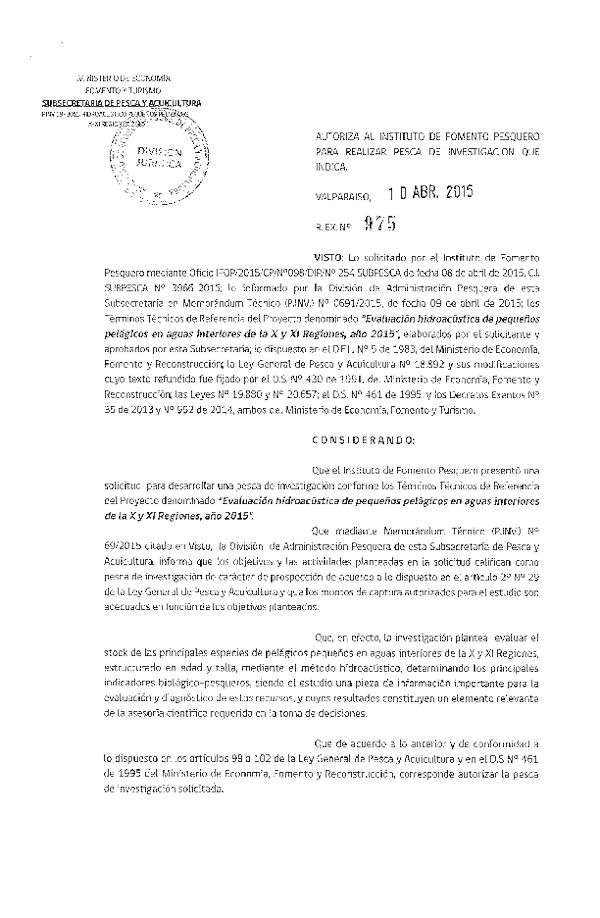 R EX N° 975-2015 Evaluación hidroacústica de pequeños pelágicos en aguas interiores de la X y XI Regiones, año 2015.