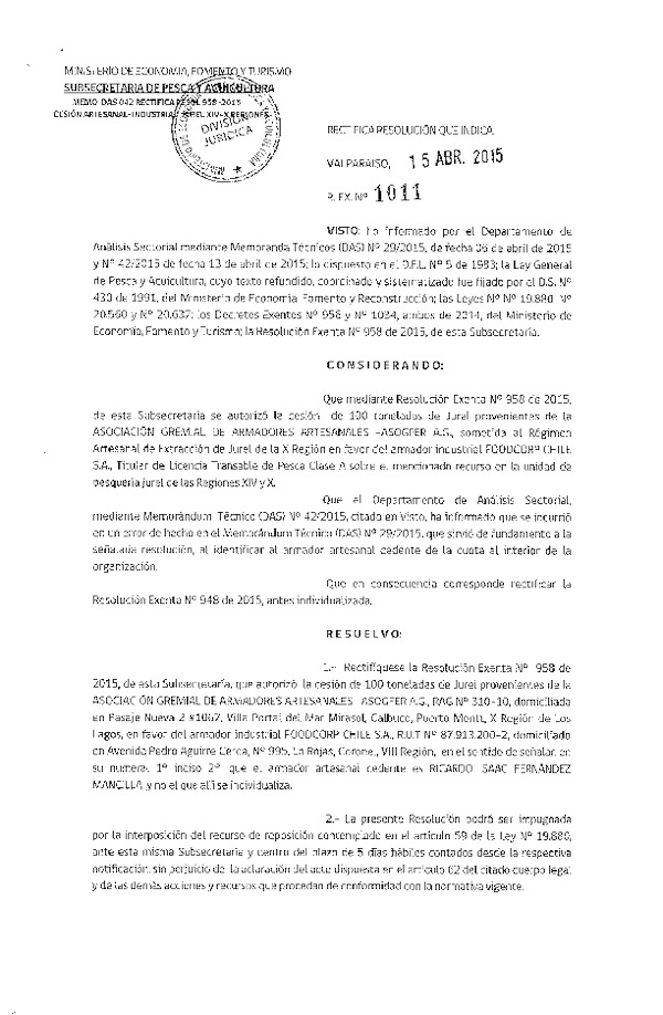 R EX N° 1011-2015 Rectifica R EX N° 958-2015 Autoriza Cesión Jurel XIV-X Región.