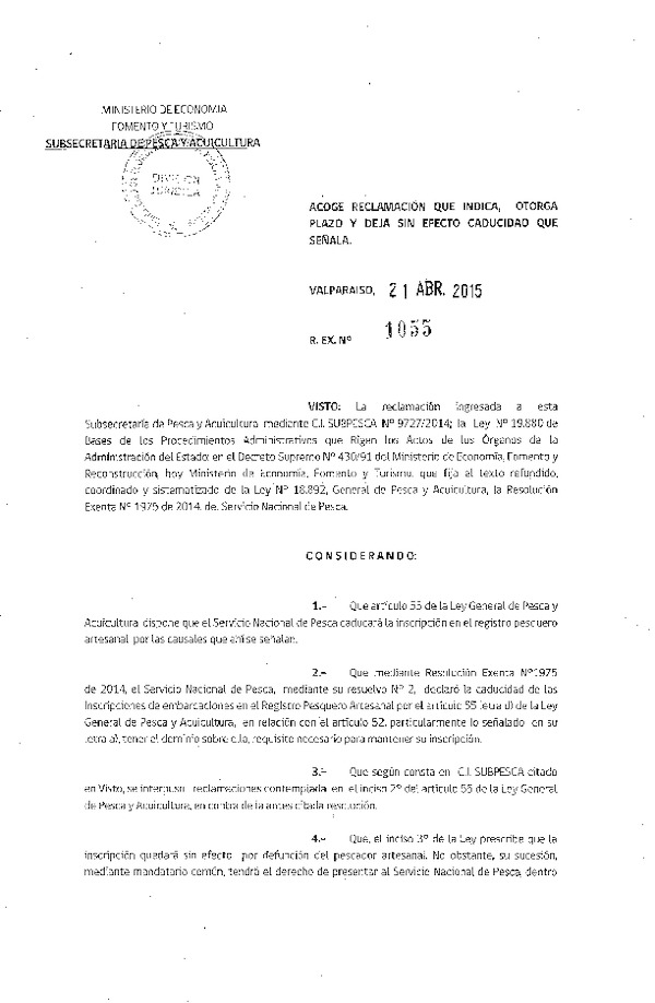 Res. Ex. N° 1055-2015 Acoge Reclamación que Indica. Otorga Plazo y Deja sin Efecto Caducidad que Señala.