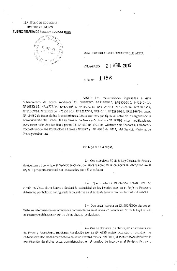 Res. Ex. N° 1056-2015 Da Término a Procedimiento Administrativo de Reclamaciones.