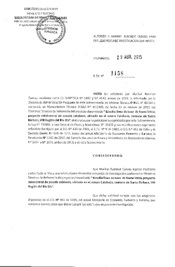 Res. Ex. N° 1158-2015 Estudio Línea de base de fauna íctica, proyecto minicentral de´pasada calabozo, estero Calbuco, comuna de Santa Bárbara, VIII Región del Bio Bío.