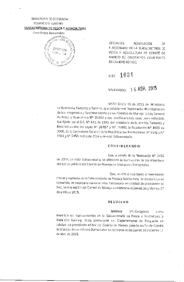 Res. Ex. N° 1031-2015 Oficializa Nominación de Funcionario de la Subsecretaría de Pesca y acuicultura de Comité de manejo de Crustáceos demersales en Calidad Ad Hoc.