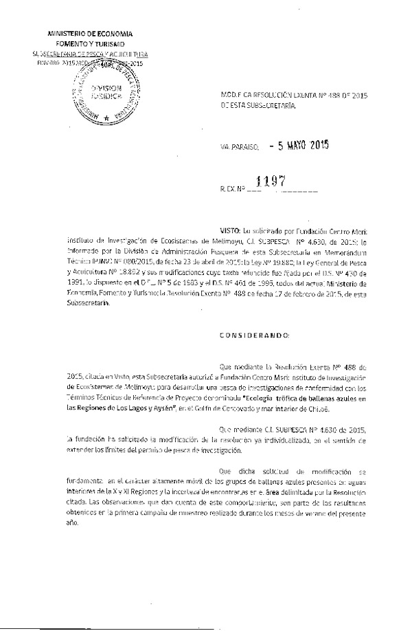 Res. Ex. N° 1197-2015 Modifica Res. Ex. N° 488-2015 Ecología trófica de ballenas azules en la X y XI Región.