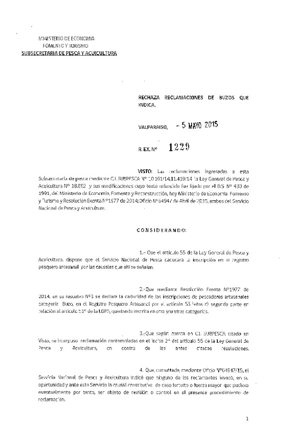 Res. Ex. N° 1229-2015 Rechaza Reclamaciones de Buzos que Indica.