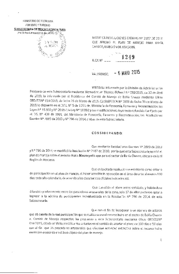 Res. Ex. N° 1249-2015 Modifica Res. Ex. Nº 2187-2010 Aprueba Plan de Manejo para Bahía Chasco III Región. (F.D.O. 13-05-2015)