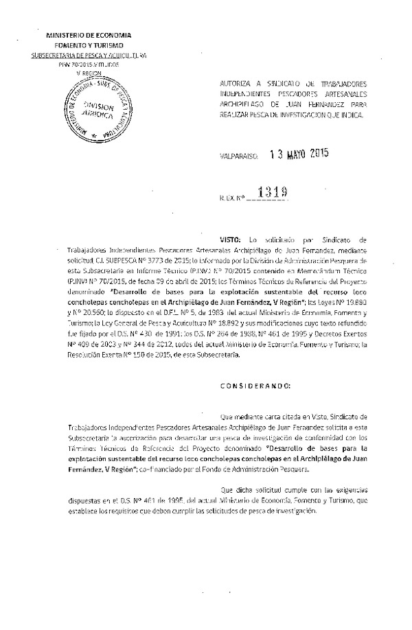 Res. Ex. N° 1319-2015 Desarrollo de bases para la exploración sustentable del recurso loco en Archipélago de Juan Fernández V Región.