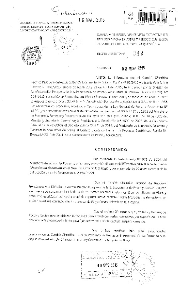 Dec. Ex. Nº 349-2015 Suspende Temporalmente Veda Extractiva del recuros Macha Sector Palya Cucao, X Región, y Establece Cuota de Captura. (F.D.O. 16-05-2015)