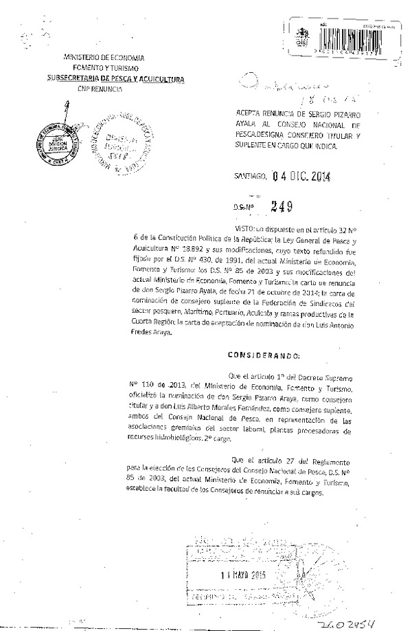 D.S. N° 249-2014 Acepta Renuncia al Consejo Nacional de Pesca. (F.D.O. 18-05-2015)