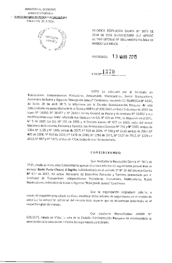 Res. Ex. N° 1370-2015 MODIFICA Res. Ex. N° 1873-2014 8° SEGUIMIENTO.