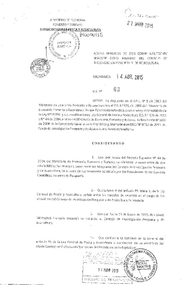 Rec. Ex. N° 318-2015 Declara Cesación de Don Edwin Niklitschek Huaquin como Miembro del Comité Científico Técnico recursos Demersales Zona Sur-Austral. (F.D.O. 07-05-2015)