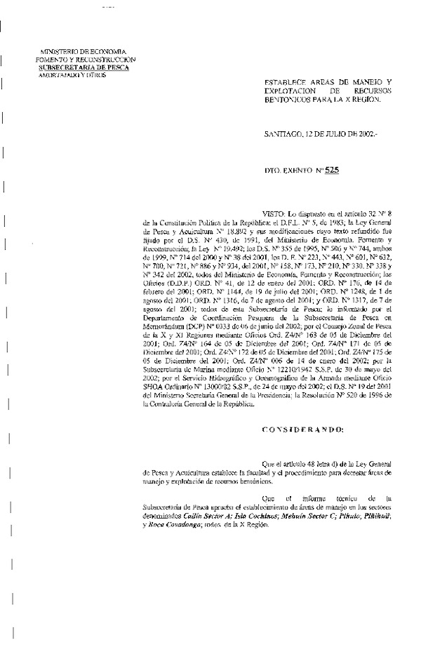 D EX N° 525-2002 ESTABLECE AREA DE MANEJO CAILLIN SECTOR A, ISLA COCHINOS, MEHUIN SECTOR C, PIHUIO, PIÑIHUIL Y ROCA COVADONGA, X REGION.