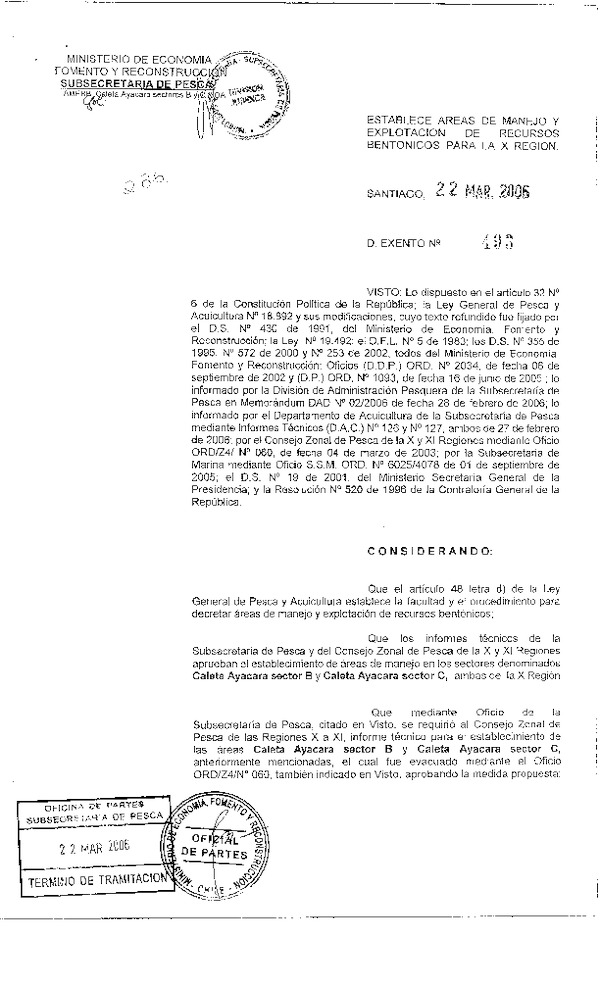 D EX N° 493-2006 ESTABLECE AREAS DE MANEJO CALETA AYACARA SECTOR B Y CALETA AYACARA SECTOR C, X REGION.