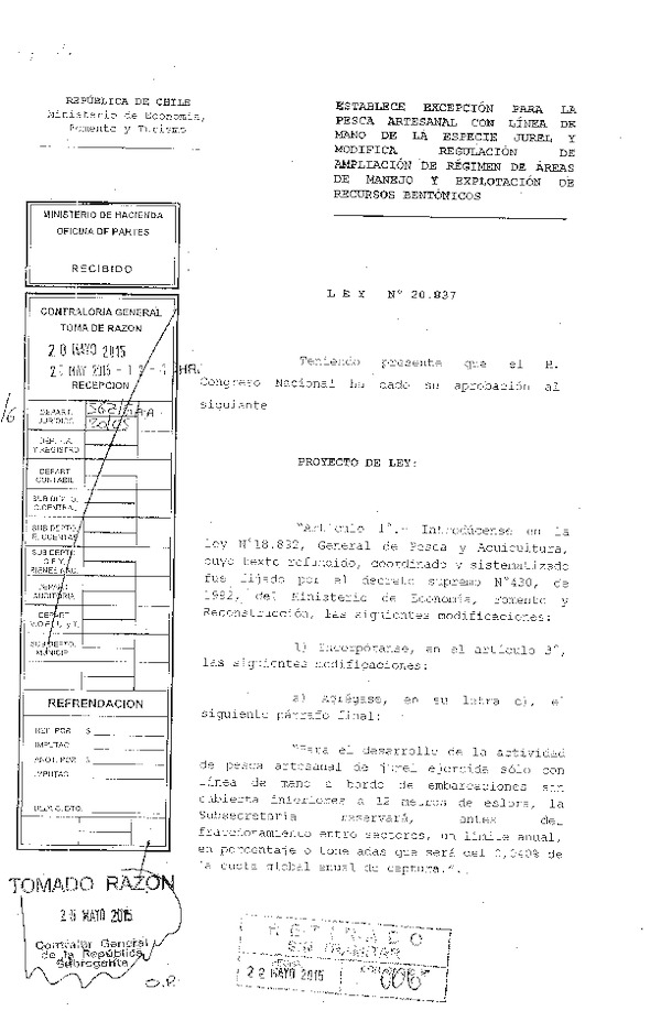 Ley N° 20.837 Establece Excepción para la Pesca Artesanal con Línea de Mano de la Especie jurel y Modifica Regulación de Ampliación de Régimen de Área de Manejo y Explotación de Recursos Bentónicos. (F.D.O. 28-05-2015)